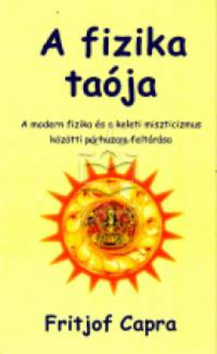 Fritjof Capra - A fizika taja