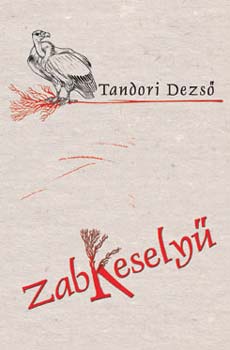 Tandori Dezs� - Zabkesely�