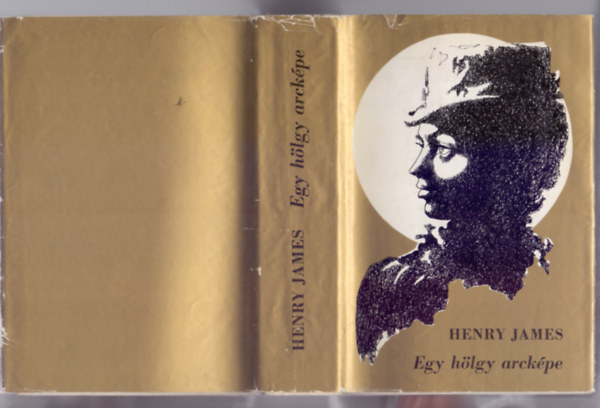 Henry James - Egy hölgy arcképe (The Portrait of a Lady)