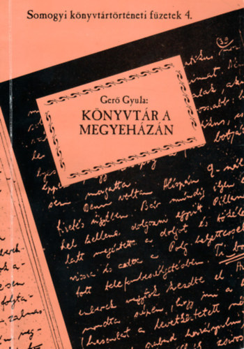 Ger� Gyula - K�nyvt�r a Megyeh�z�n