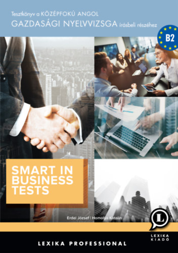 Homolya Katalin Erdei József - Smart in Business Tests