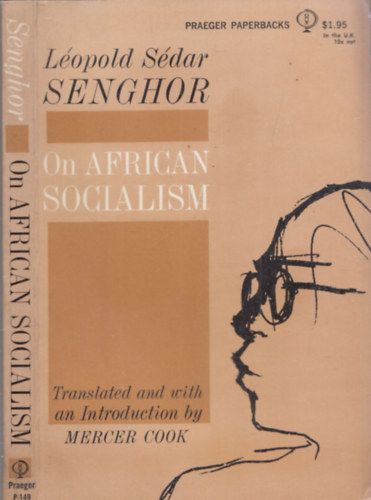 Léopold Sédar Senghor - On African Socialism