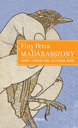 Finy Petra - Mad�rasszony