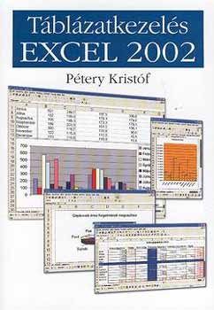 Dr. P�tery Krist�f - T�bl�zatkezel�s - Excel 2002