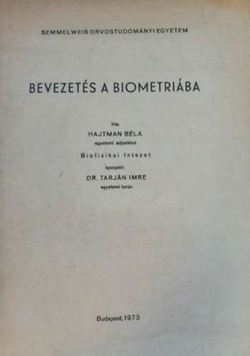 Hajtman Béla - Bevezetés a biometriába