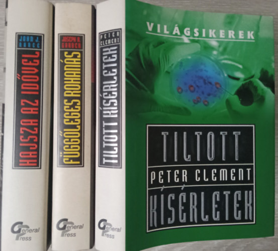 J. Nance/Garber/Clement - Hajsza az id�vel + F�gg�leges rohan�s + Tiltott k�s�rletek