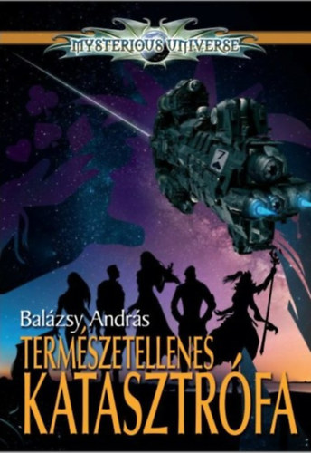 Balzsy Andrs - Termszetellenes katasztrfa