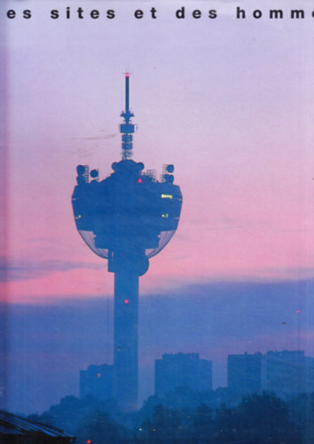 Pierre Dottelonde  (szerk.) - Des sites et des hommes