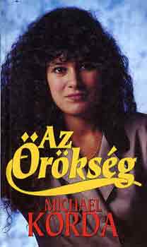 Michael Korda - Az örökség