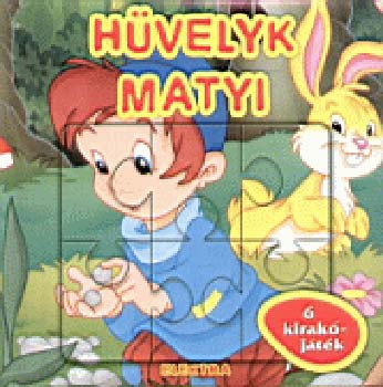 Hvelyk Matyi (6 kirakjtk)