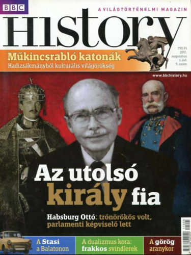 Papp Gbor  (fszerkeszt) - BBC History 2011. Augusztus I. vfolyam 5. szm