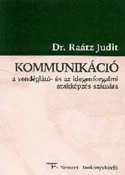 Dr. Ratz Judit - Kommunikci a vendglt- s az idegenforgalmi szakk NT-58319