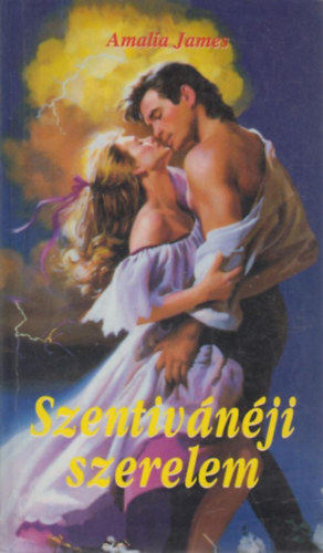 Amalia James - Szentiv�n�ji szerelem