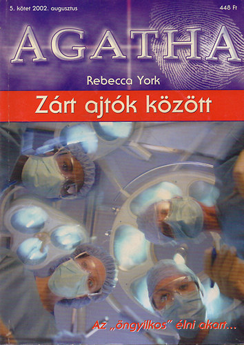 Rebecca York - Zrt ajtk kztt