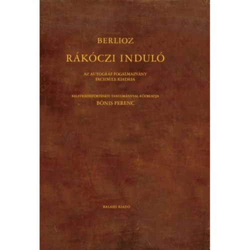 Hector Berlioz - Rkczi indul - Z3203