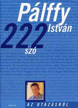 Plffy Istvn - 222 sz az utazsrl