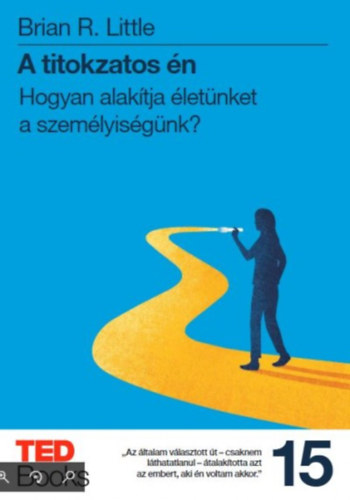 Brian R. Little - A titokzatos én