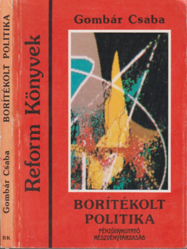 Gombár Csaba - Borítékolt politika (dedikált)