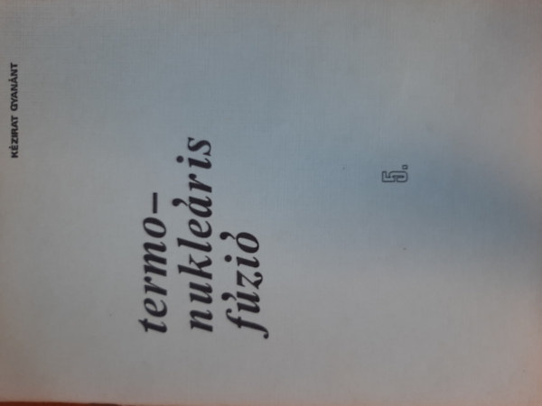 Termonukleáris fúzió 5.