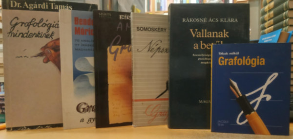 Rkosn cs Klra, Somoskry Pl, Br Jzsef, Bendetz Mric, Dr. Agrdi Tams Jacqui Tew - 6 db rselemzs: Grafolgia; Vallanak a betk; Npszer grafolgia; A modern grafolgia; Grafolgia a gyakorlatban; Grafolgirl mindenkinek