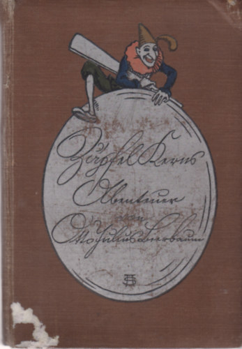 Otto Julius Bierbaum - Zpfel kerns Ubenteuer
