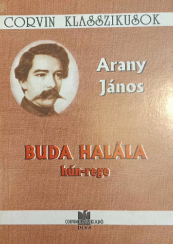 Arany J�nos - Buda Hal�la h�n-rege - Corvin Klasszikusok