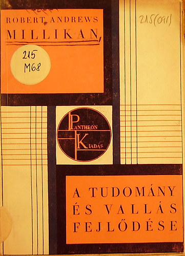 Millikan - A tudomány és a vallás fejlődése