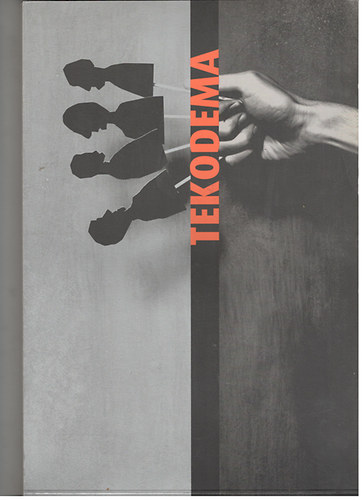 Telek Bal�zs; Etal.; K�cz�n G�bor; Demeter �d�m; Major Lajos - Tekodema