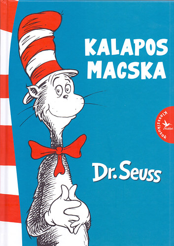 Dr. Seuss - Kalapos Macska
