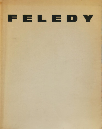 Feledy Gyula �tvenhat rajza