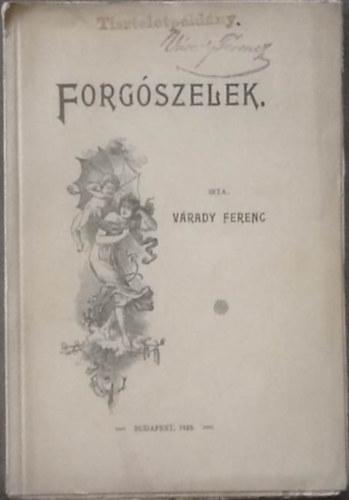 Vrady Ferenc - Forgszelek