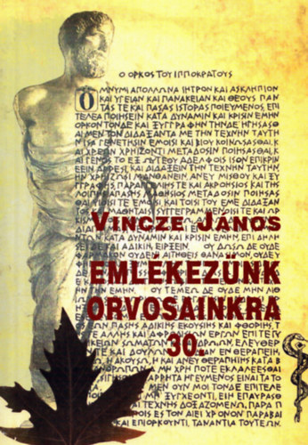 Vincze J�nos - Eml�kez�nk orvosainkra 30.