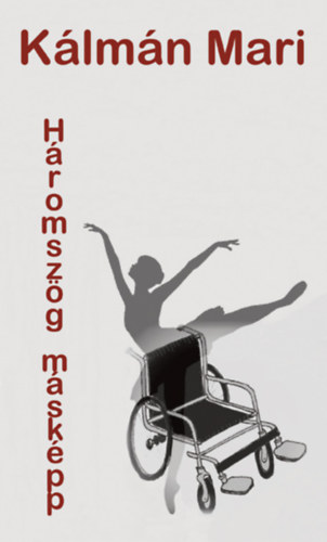Klmn Mari - Hromszg mskpp