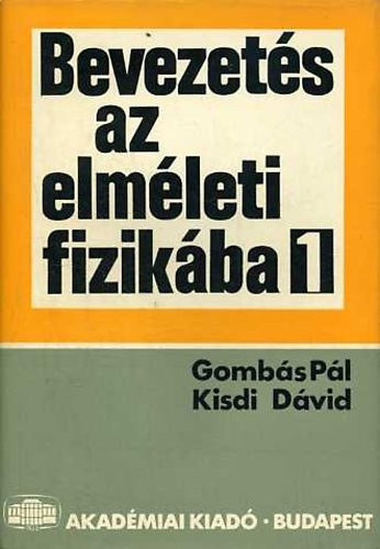 Gombs Pl  Kisdi Dvid - Bevezets az elmleti fizikba 1.