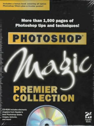 Rhonda Grossman, Ted Schulman, Sherry London, Renee LeWinter, David Lai MD Greg Simsic - Photoshop Magic: Premier Collection (Magic S.)