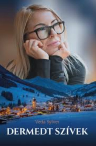 Veda Sylver - Dermedt szívek