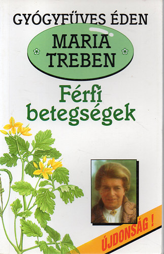 Maria Treben - Frfi betegsgek