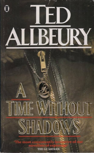 Ted Allbeury - A Time Without Shadows