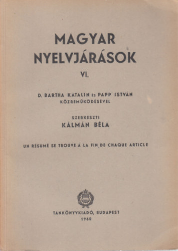 Kálmán Béla (szerk.) - Magyar nyelvjárások VI.