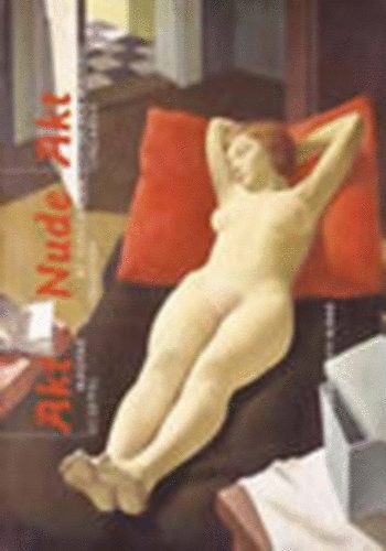 Székely András (szerk.) - Akt - magyar ecsettel (magyar-angol-német nyelven)