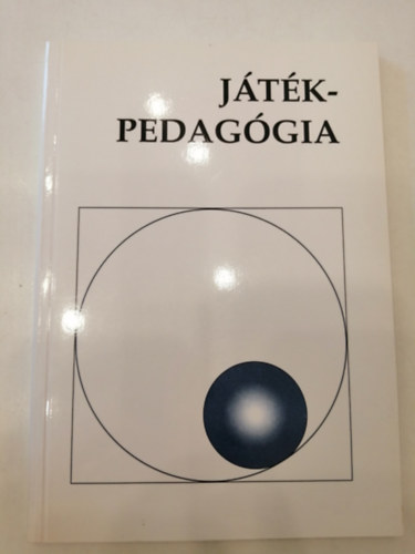 Maszler Ir�n - J�t�kpedag�gia