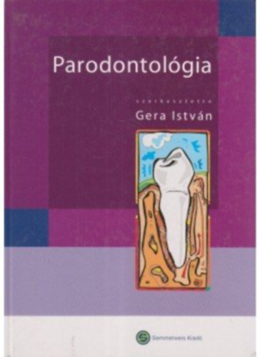Gera István (szerk.) - Parodontológia