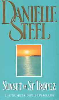 Danielle Steel - Sunset in St. Tropez