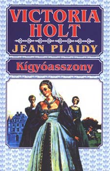 Victoria Holt - Kígyóasszony