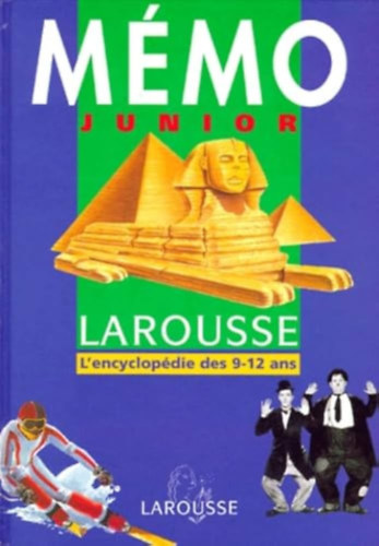 Mémo junior Larousse: L'encyclopédie des 9-12 ans