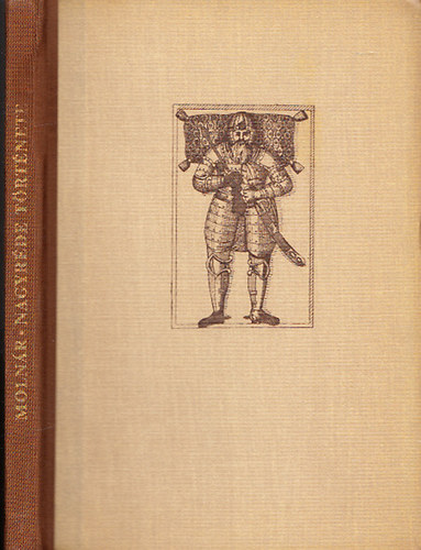 Moln�r J�zsef - Nagyr�de t�rt�nete a feudalizmus kor�ban