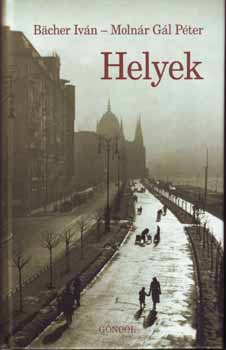 Moln�r G�l P�ter B�cher Iv�n - Helyek