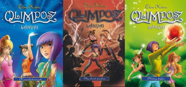 Elena Kedros - Olimposz lnyai 1-3. (Kristlyknnyek + Az lmok hatalma + Hdsz foglya)