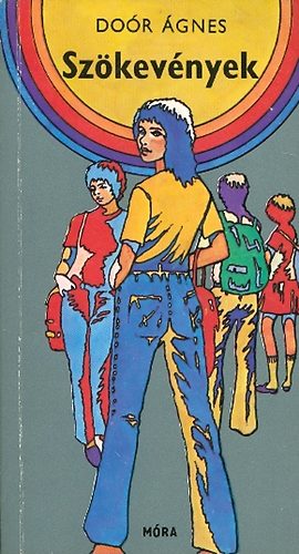 Doór Ágnes - Szökevények