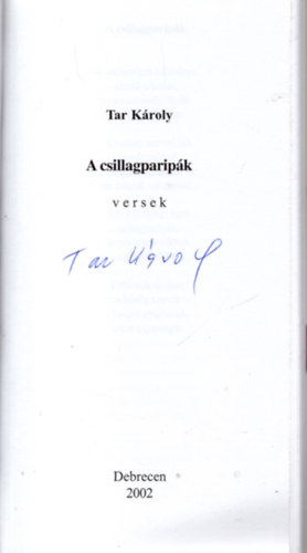 Tar K�roly - A csillagparip�k - Dedik�lt